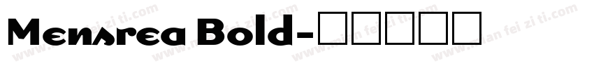 Mensrea Bold字体转换